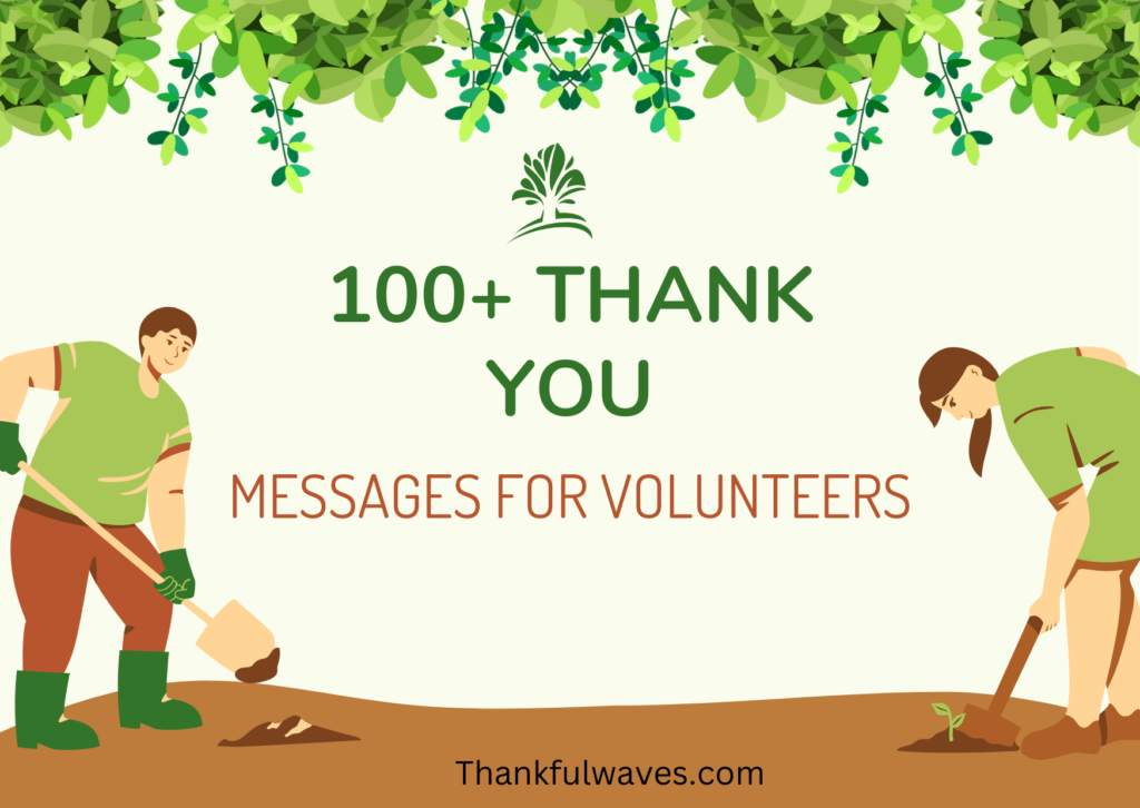 100+ Thank You Messages for Volunteers